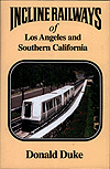 Book -- Incline Railways of Los Angeles and Southern California