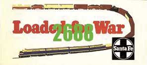 Santa Fe at War Billboard - Kit -- Loaded for War Slogan