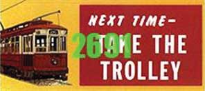 1920-1940s Next Time Take the Trolley Billboard - Kit