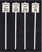 Low Speed Limit Signs -- 2 Each: 15, 25, 30 & 35mph
