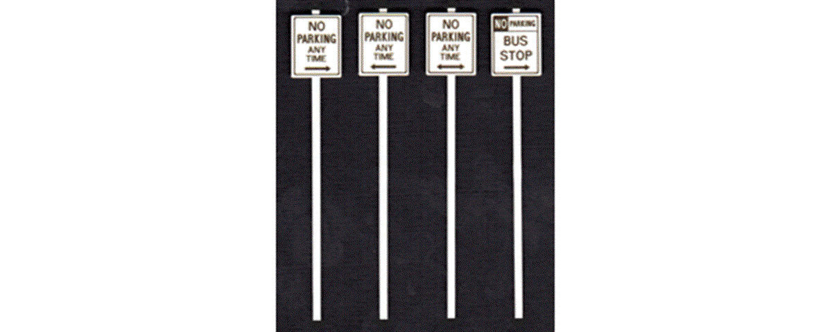 No Parking Signs -- 2 Each of 4 Different Styles