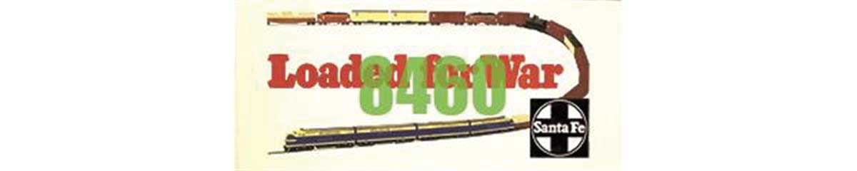 Santa Fe Billboard - Kit -- 1940s Loaded for War
