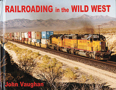 Railroading in the Wild West