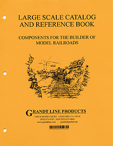 Catalog -- Grandt Line Large Scale Catalog And Reference Book O, S, and 1/2"