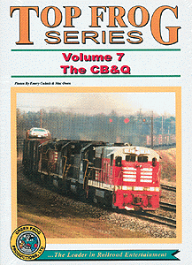 DVD -- Top Frog 7: The CB&Q