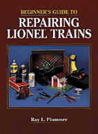 Book -- Beginner's Guide to Repairing Lionel Trains