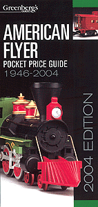 Book -- Greenberg's Guides: American Flyer 1946-2004 Pocket Price Guide, 96 Pages