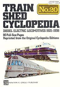 Book - Train Shed Cyclopedia (Softcover) -- TS20 - Diesel & Gas Electric Locomotives 1925-1938