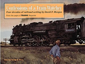 Book -- Confessions of a Train-Watcher
