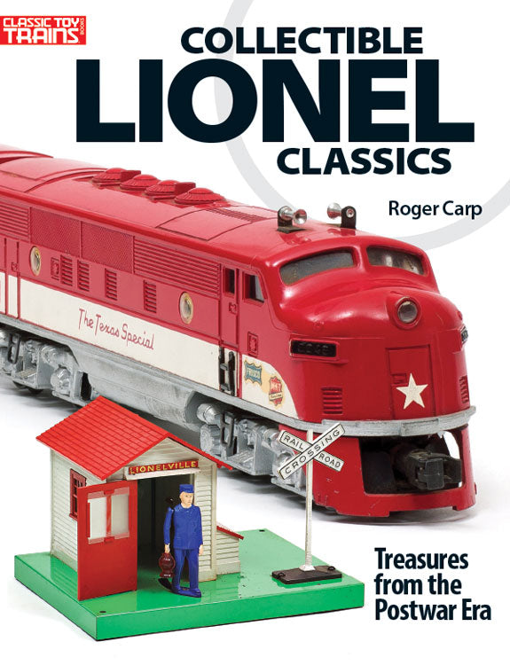 Collectible Lionel Classics -- Treasures from the Postwar Era