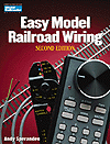 Book -- Easy Model Railroad Wiring, Second Edition