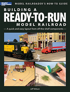 Book -- Building a Ready-To-Run Model Railroad