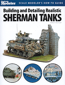 Building & Detailing Sherman Tanks