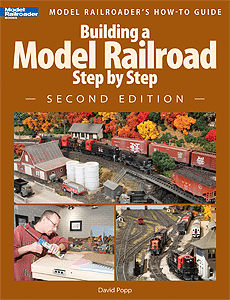 Book -- Building a Model Railroad Step by Step: Second Edition