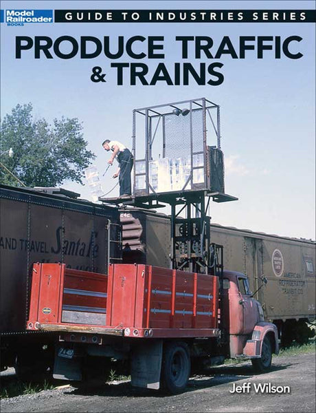 Produce Traffic & Trains -- Softcover, 112 Pages