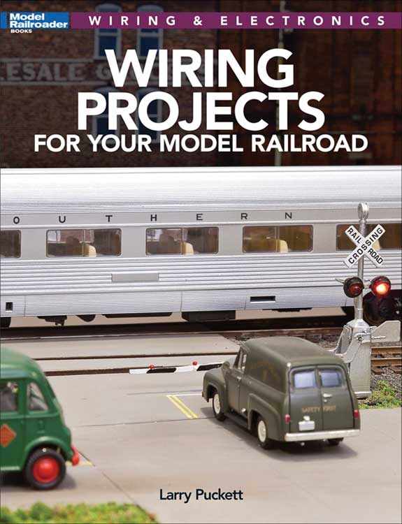 Wiring Projects for Your Model Railroad -- Softcover, 96 Pages