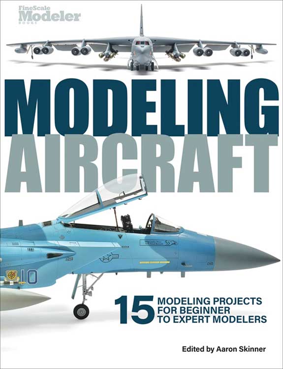 Modeling Aircraft -- Softcover, 144 Pages