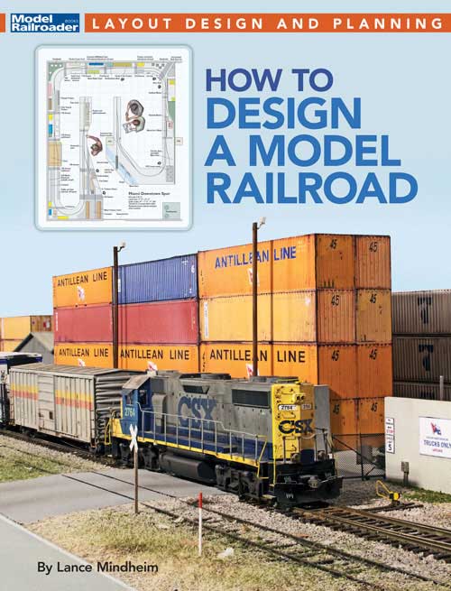 How to Design A Model Railroad -- Softcover, 144 Pages