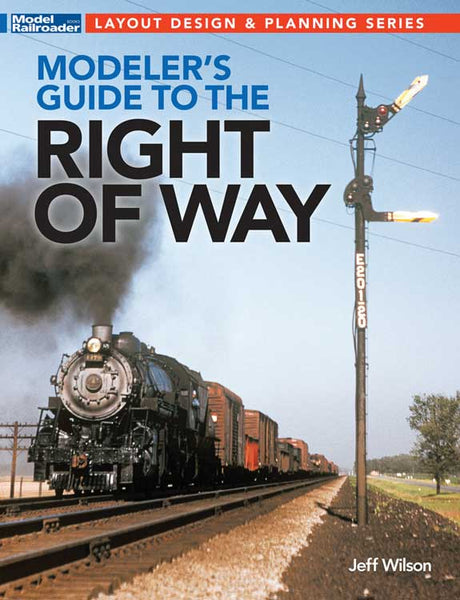 Modeler's Guide to the Right of Way -- Softcover, 112 Pages