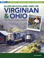 Allen McClelland and His Virginian & Ohio -- Softcover, 112 Pages