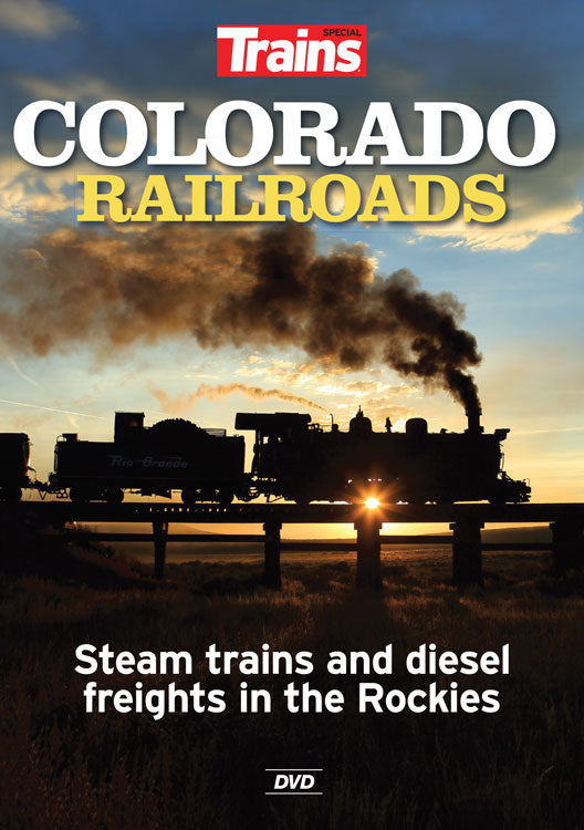 Colorado Railroads DVD -- Steam trains & diesel freights in the Rockies