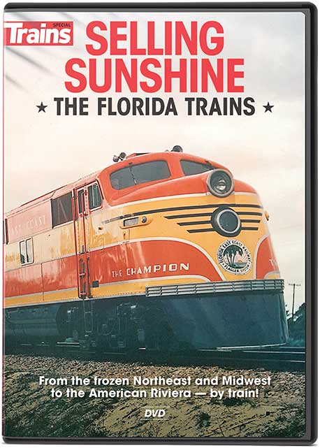 DVD -- Selling Sunshine: The Florida Trains (1 Hour, 10 Minutes)