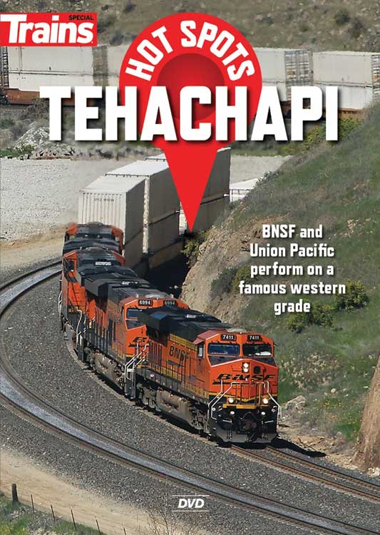 Trains Hot Spots: Tehachapi DVD -- 1 Hour, 15 Minutes