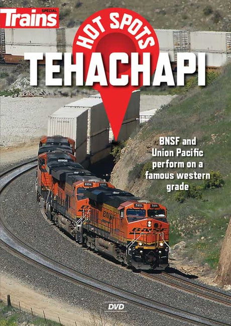 Trains Hot Spots: Tehachapi DVD -- 1 Hour, 15 Minutes