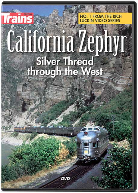 California Zephyr: Silver Thread Through the West DVD -- 60 Minutes
