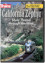 California Zephyr: Silver Thread Through the West DVD -- 60 Minutes