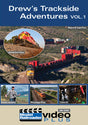Drew's Trackside Adventures DVD -- Volume 1 (1 Hour, 17 Minutes)