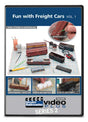 Fun with Freight Cars - Model Railroader Video Plus DVD -- Volume 1, 1 hour 10 minutes