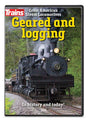 Great American Steam Locomotives DVD -- Geared and Logging