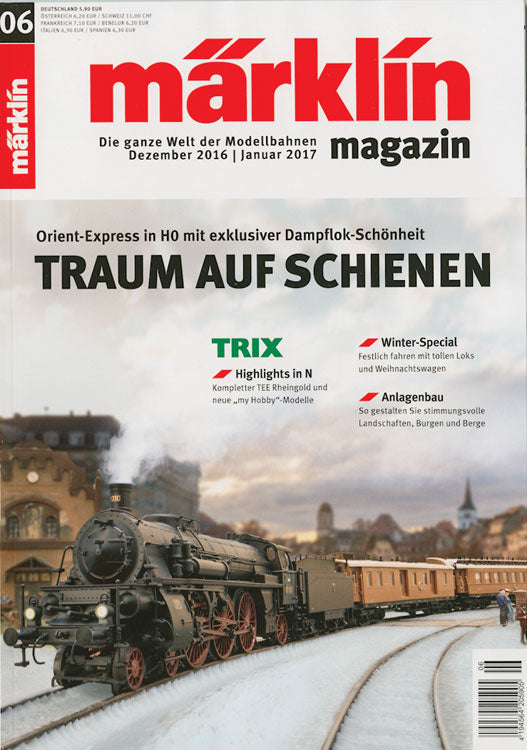 Marklin Magazine -- 2016 Issue 6 (German Language)