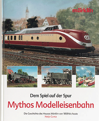 Book -- Myth Model Railroad (German text only)