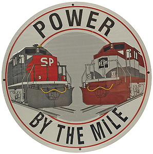 Embossed Die-Cut Metal Sign -- Southern Pacific "Power by the Mile"