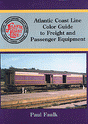Book -- Atlantic Coast Line Color Guide to Freight & Passenger Equipment
