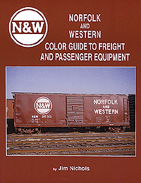 Book -- Norfolk & Western Color Guide to Freight & Passenger Equipment