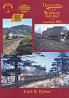 Book -- Trackside Around Boston 1942-62 w/Lawson Hill