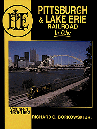 Pittsburgh & Lake Erie In Color -- Volume 1: 1976-1992