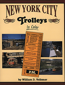 Book -- New York City Trolleys in Color