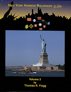 Book -- New York Harbor Railroads In Color: Volume 2