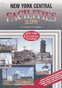 Book -- New York Central Facilities in Color