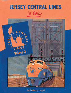 Book -- Jersey Central Lines in Color: Volume 3