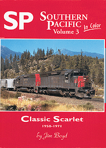 Book -- Southern Pacific in Color Volume 3: Classic Scarlet