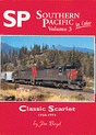 Book -- Southern Pacific in Color Volume 3: Classic Scarlet
