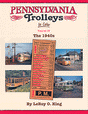 Book - Pennsylvania Trolleys in Color -- Volume IV: The 1940's