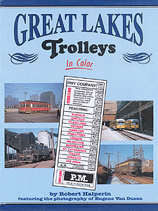 Book -- Great Lakes Trolleys in Color