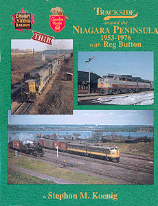 Trackside Series Book -- Around the Niagara Peninsula 1953-1976