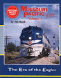 Book -- Missouri Pacific In Color Volume 1: The Era Of The Eagles